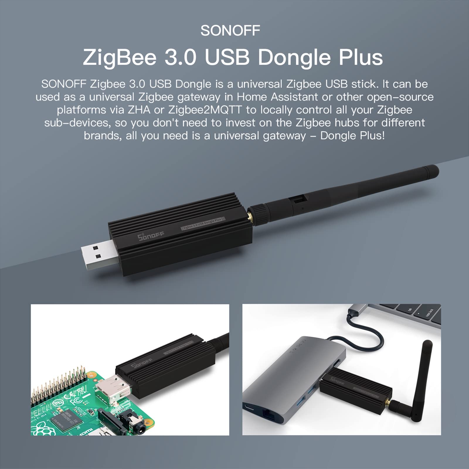 SONOFF Universal Zigbee 3.0 USB Dongle Plus Gateway with Antenna for Home Assistant, Open HAB etc.