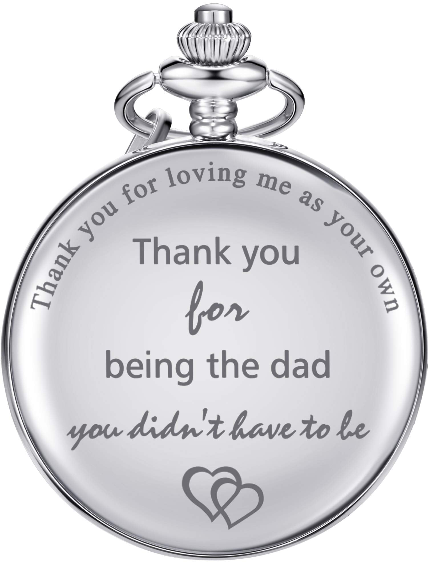 Dad Gifts Quartz Pocket Watch for Father-in-law Stepdad Birthday Christmas Fathers Day - Thank You for Loving Me as Your Own Thank You for Being the Dad You Didn't Have to Be