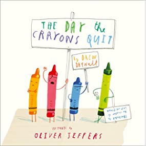 The Day The Crayons Quit