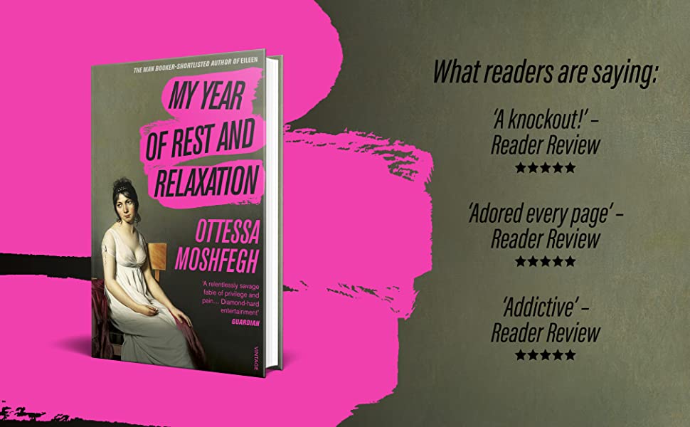 My Year of Rest and Relaxation: The cult New York Times bestseller