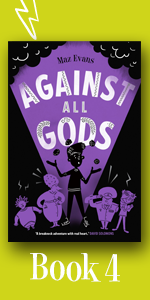 Who Let the Gods Out?: the first EPIC adventure in Maz Evans's laugh-out-loud hilarious series