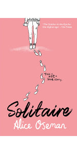 SOLITAIRE: TikTok made me buy it! From the YA Prize winning author and creator of Netflix series HEARTSTOPPER